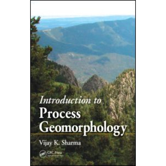 Introduction to Process Geomorphology