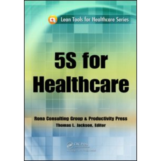 5S for Healthcare 5S for Healthcare
