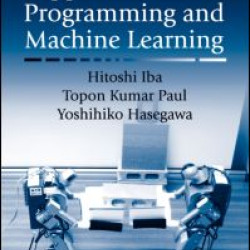Applied Genetic Programming and Machine Learning