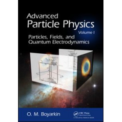 Advanced Particle Physics Volume I