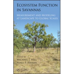 Ecosystem Function in Savannas Ecosystem Function in Savannas