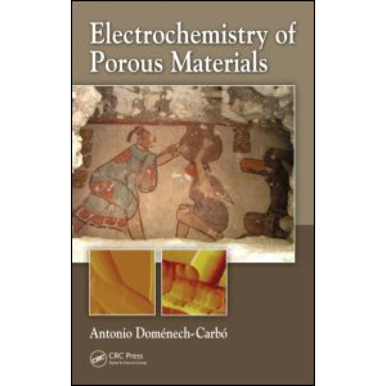 Electrochemistry of Porous Materials Electrochemistry of Porous Materials