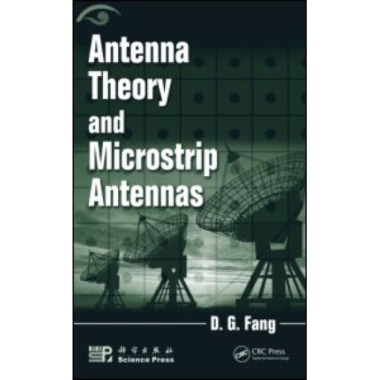 Antenna Theory and Microstrip Antennas Antenna Theory and Microstrip Antennas