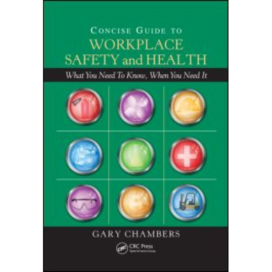 Concise Guide to Workplace Safety and Health