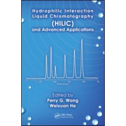 Hydrophilic Interaction Liquid Chromatography (HILIC) and Advanced Applications