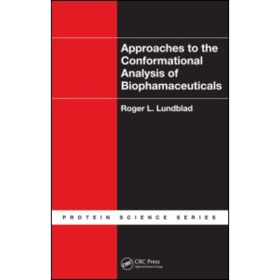 Approaches to the Conformational Analysis of Biopharmaceuticals