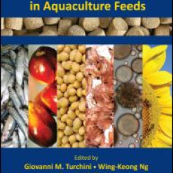 Fish Oil Replacement and Alternative Lipid Sources in Aquaculture Feeds Fish Oil Replacement and Alternative Lipid Sources in Aquaculture Feeds