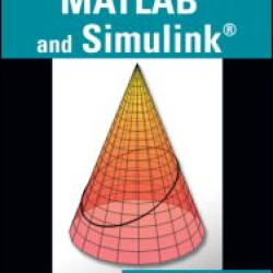 What Every Engineer Should Know about MATLAB® and Simulink® What Every Engineer Should Know about MATLAB® and Simulink®