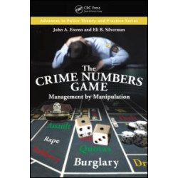 The Crime Numbers Game The Crime Numbers Game