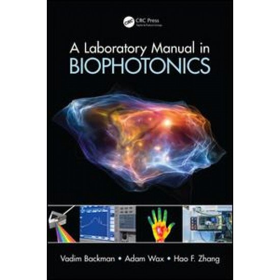 A Laboratory Manual in Biophotonics