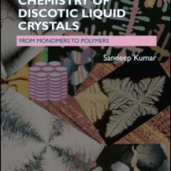 Chemistry of Discotic Liquid Crystals Chemistry of Discotic Liquid Crystals