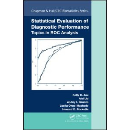 Statistical Evaluation of Diagnostic Performance Statistical Evaluation of Diagnostic Performance