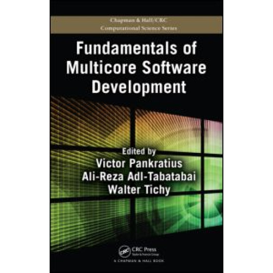 Fundamentals of Multicore Software Development