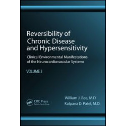 Reversibility of Chronic Disease and Hypersensitivity, Volume 3 Reversibility of Chronic Disease and Hypersensitivity, Volume 3