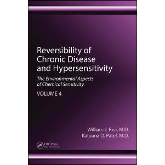 Reversibility of Chronic Disease and Hypersensitivity, Volume 4 Reversibility of Chronic Disease and Hypersensitivity, Volume 4