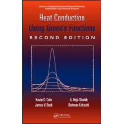 Heat Conduction Using Green's Functions Heat Conduction Using Green's Functions