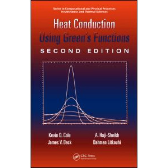 Heat Conduction Using Green's Functions Heat Conduction Using Green's Functions