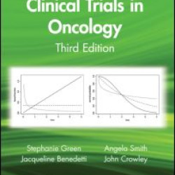 Clinical Trials in Oncology, Third Edition Clinical Trials in Oncology, Third Edition