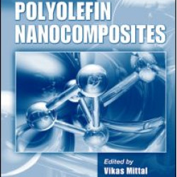Advances in Polyolefin Nanocomposites Advances in Polyolefin Nanocomposites