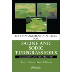 Best Management Practices for Saline and Sodic Turfgrass Soils Best Management Practices for Saline and Sodic Turfgrass Soils