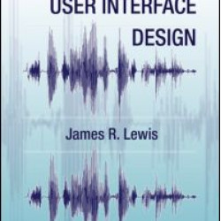 Practical Speech User Interface Design Practical Speech User Interface Design