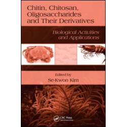 Chitin, Chitosan, Oligosaccharides and Their Derivatives