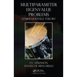 Multiparameter Eigenvalue Problems Multiparameter Eigenvalue Problems