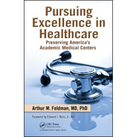 Pursuing Excellence in Healthcare