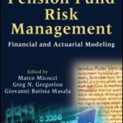 Pension Fund Risk Management Pension Fund Risk Management