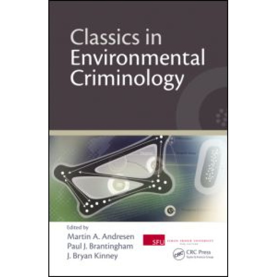 Classics in Environmental Criminology Classics in Environmental Criminology