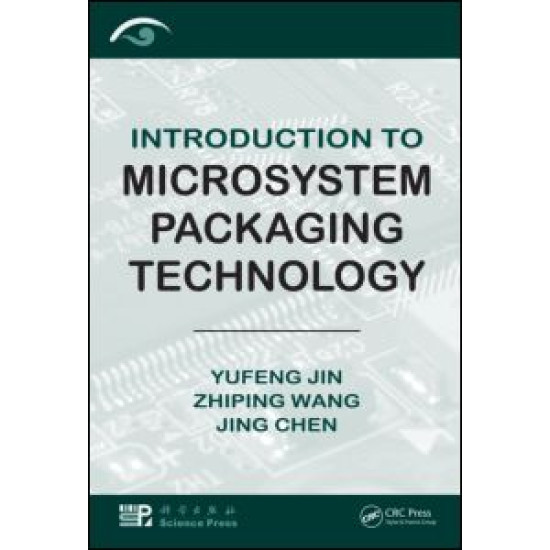 Introduction to Microsystem Packaging Technology