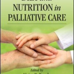 Diet and Nutrition in Palliative Care Diet and Nutrition in Palliative Care