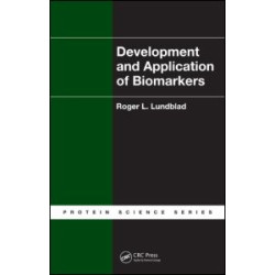 Development and Application of Biomarkers