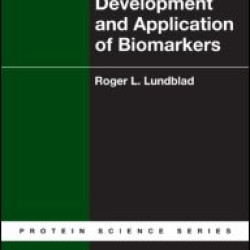 Development and Application of Biomarkers