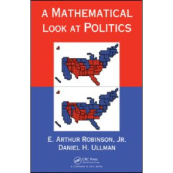 A Mathematical Look at Politics A Mathematical Look at Politics