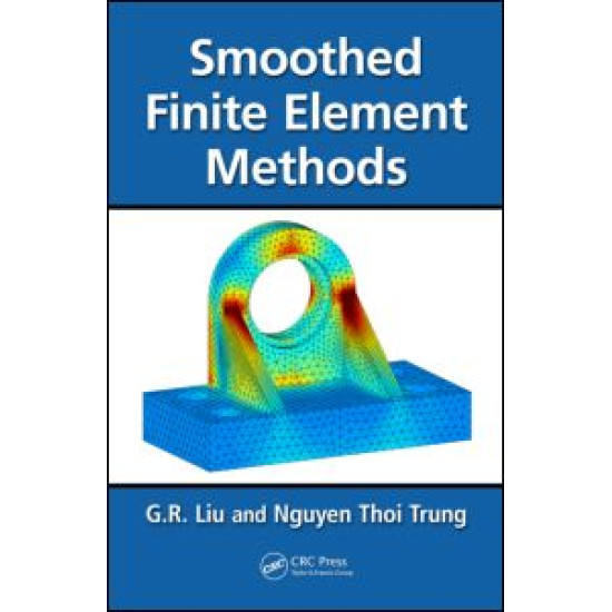 Smoothed Finite Element Methods Smoothed Finite Element Methods