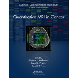 Quantitative MRI in Cancer Quantitative MRI in Cancer