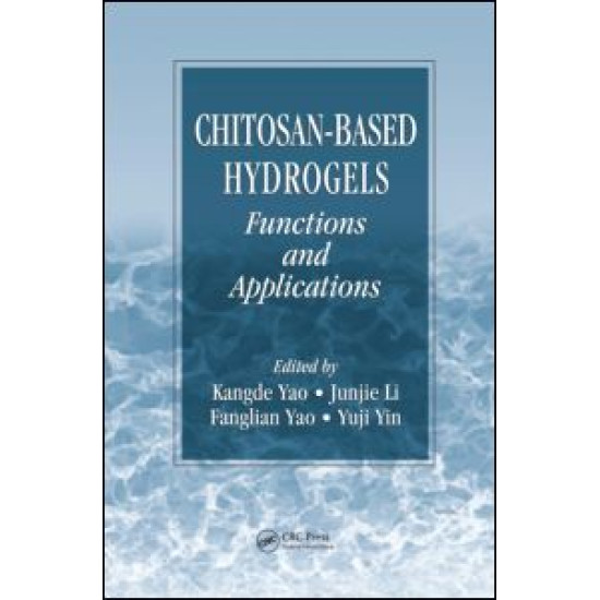 Chitosan-Based Hydrogels Chitosan-Based Hydrogels