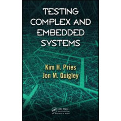 Testing Complex and Embedded Systems Testing Complex and Embedded Systems