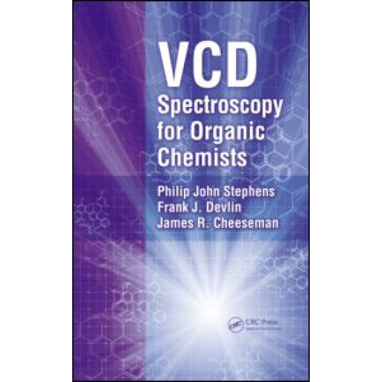 VCD Spectroscopy for Organic Chemists VCD Spectroscopy for Organic Chemists
