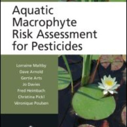 Aquatic Macrophyte Risk Assessment for Pesticides Aquatic Macrophyte Risk Assessment for Pesticides