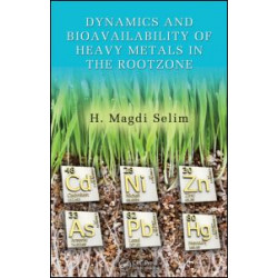 Dynamics and Bioavailability of Heavy Metals in the Rootzone