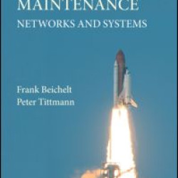 Reliability and Maintenance Reliability and Maintenance