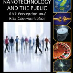 Nanotechnology and the Public Nanotechnology and the Public