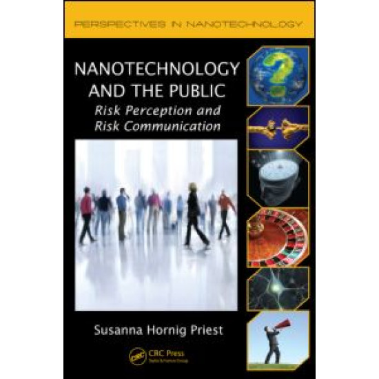 Nanotechnology and the Public Nanotechnology and the Public