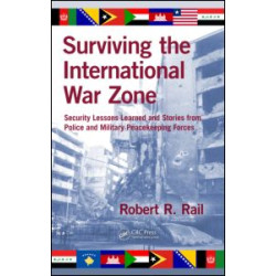 Surviving the International War Zone Surviving the International War Zone