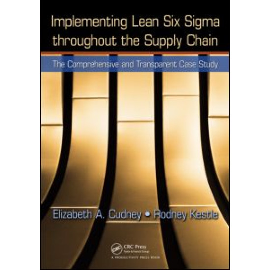 Implementing Lean Six Sigma throughout the Supply Chain Implementing Lean Six Sigma throughout the Supply Chain
