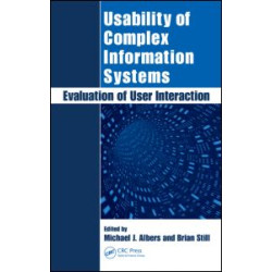 Usability of Complex Information Systems Usability of Complex Information Systems