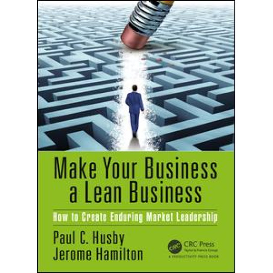 Make Your Business a Lean Business Make Your Business a Lean Business