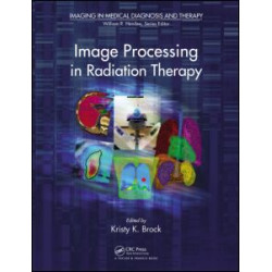 Image Processing in Radiation Therapy Image Processing in Radiation Therapy